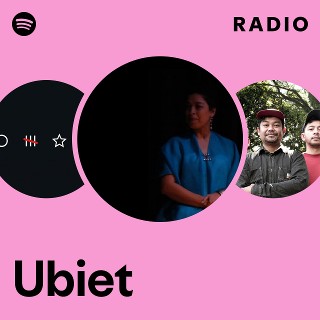 Ubiet Radio | Spotify Playlist