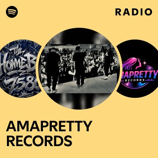 AMAPRETTY RECORDS Radio | Spotify Playlist
