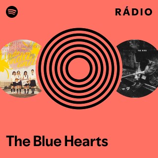 The Blue Hearts | Spotify