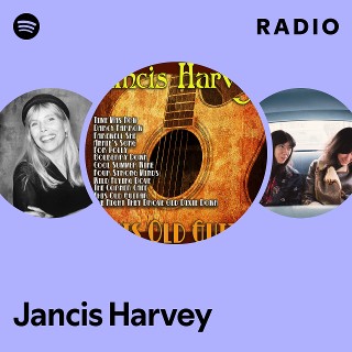 Jancis Harvey | Spotify