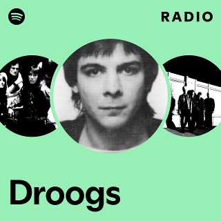 Droogs | Spotify