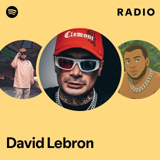 David Lebron Spotify