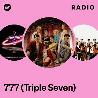 777 (Triple Seven) | Spotify
