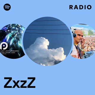 ZxzZ Radio | Spotify Playlist