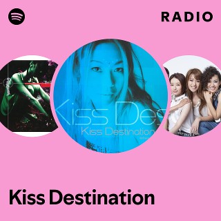 TRUE KiSS DESTiNATiON シングル三昧！！ラスト1セット Kiss Destination | Spotify