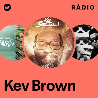 Kev Brown | Spotify