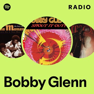 Bobby Glenn | Spotify