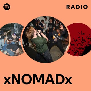 xNOMADx | Spotify