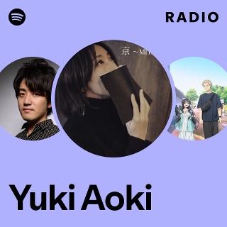 yuki Aoki  yuki Aoki