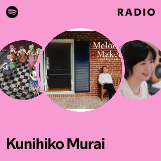 Kunihiko Murai | Spotify