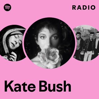 Kate Bush | Spotify
