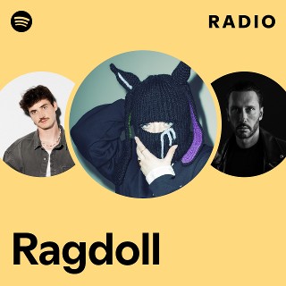 Ragdoll | Spotify