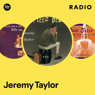 Jeremy Taylor | Spotify
