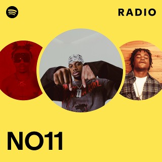 NO11 Radio | Spotify Playlist