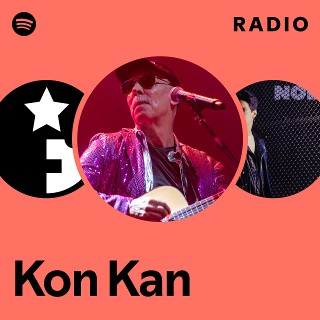 Kon Kan | Spotify