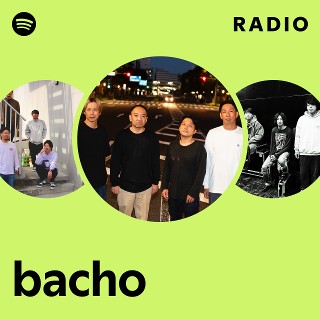 bacho | Spotify