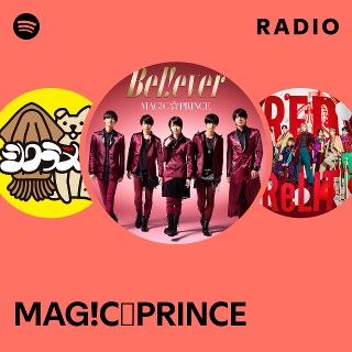 MAG!C☆PRINCE | Spotify