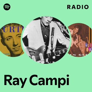 Ray Campi | Spotify