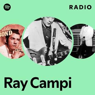 Ray Campi | Spotify