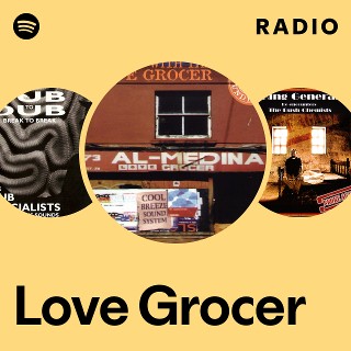 Love Grocer | Spotify