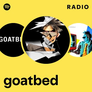 goatbed | Spotify
