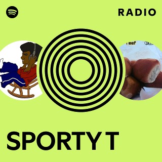 SPORTY T | Spotify