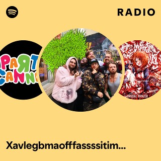 Xavlegbmaofffassssitimiwoamndutroabcwapwaeiippohfffx | Spotify