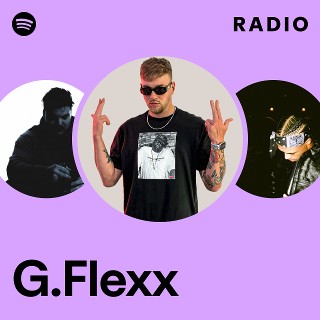 G.Flexx | Spotify