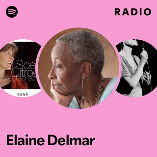 Elaine Delmar | Spotify