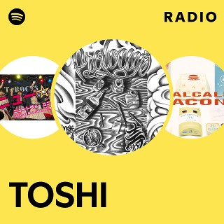TOSHI | Spotify