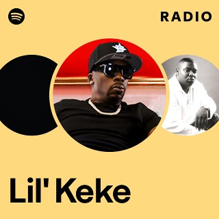 Lil' Keke | Spotify