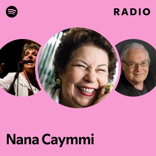 Nana Caymmi | Spotify