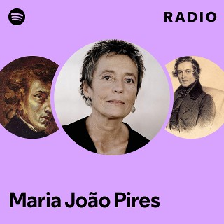 Maria João Pires | Spotify