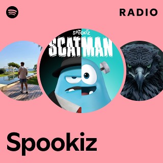 Spookiz Radio playlist by Spotify Spotify