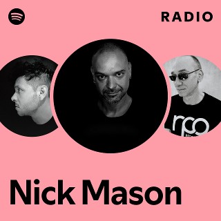 Nick Mason | Spotify
