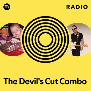 The Devil's Cut Combo Radio | Spotify Playlist