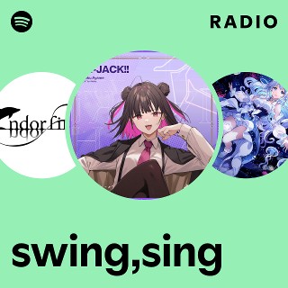 swing,sing | Spotify