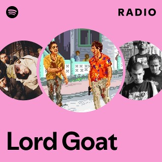 洋楽 LORD GOAT / G rap Lord Goat | Spotify