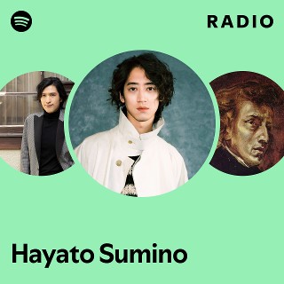 Hayato Sumino | Spotify