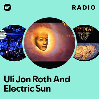 Uli Jon Roth And Electric Sun | Spotify