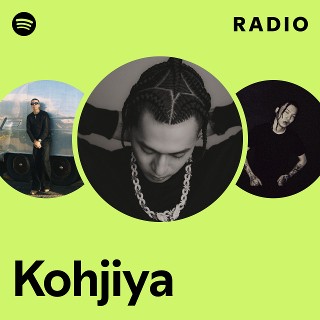 Kohjiya | Spotify