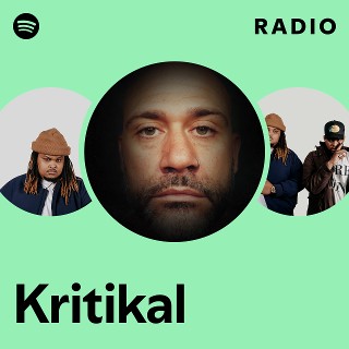 Kritikal Radio | Spotify Playlist
