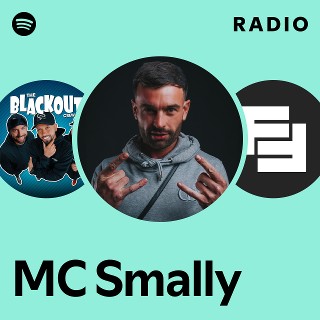 MC Smally Radio | Spotify Playlist