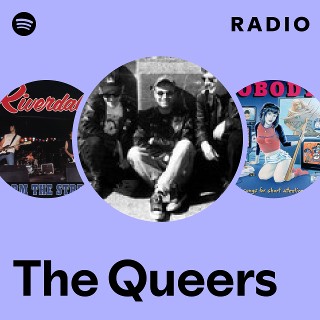 The Queers Radio