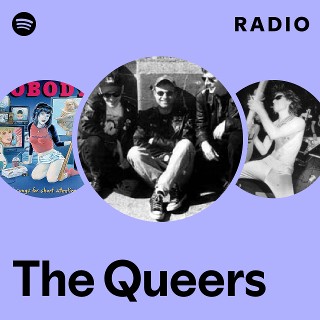 The Queers Radio