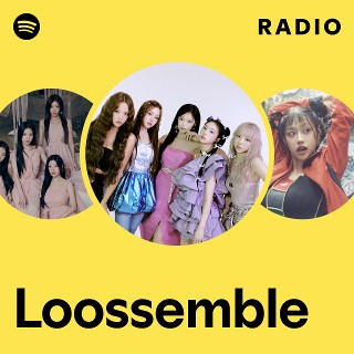 Loossemble | Spotify