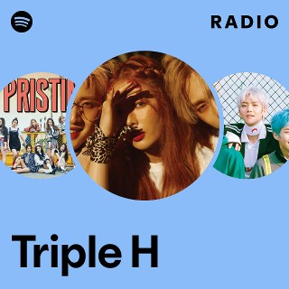 Triple H | Spotify