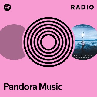 Pandora Music Spotify
