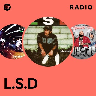 L.S.D Radio | Spotify Playlist