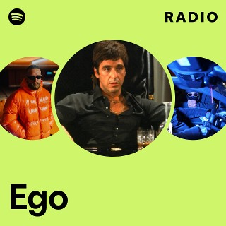 Ego | Spotify
